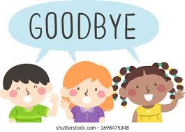 say goodbye